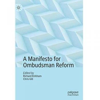 A Manifesto for Ombudsman Reform