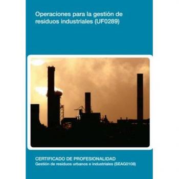 Operaciones para la gestión de residuos industriales