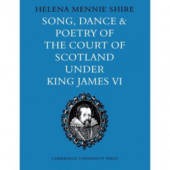 Canciones, Danza y Poesía de la Corte de Escocia bajo el Rey Jaime VI - Edición en Rústica