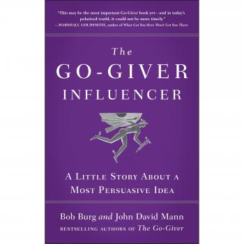 The gogiver influencer a little story about a most persuasive idea