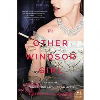 The Other Windsor Girl: A Historical Fiction Novel about Royalty and Intrigue