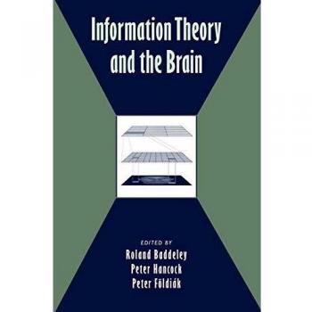 Teoría de la Información y el Cerebro - Edición en Rústica, Cambridge