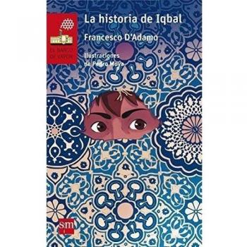 La historia de Iqbal: 157 - Francesco D'adamo