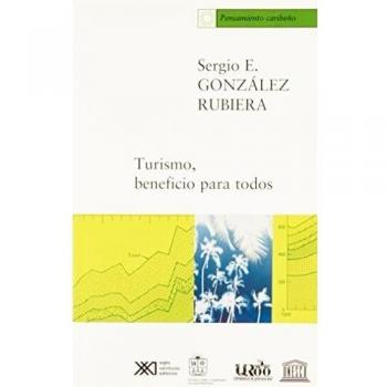 Turismo, beneficio para todos