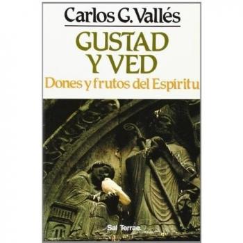 Gustad y ved: Dones y frutos del Espíritu Santo: 41