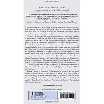 The Search for the Secure Base: Attachment Theory and Psychotherapy
