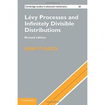 Procesos de Lévy y Distribuciones Infinitamente Divisibles (Estudios en Matemáticas Avanzadas de Cambridge, Volumen 68)