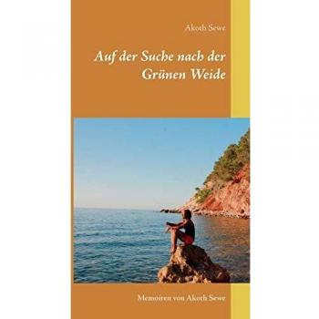 Memorias de Akoth Sewe: En Búsqueda de la Verde Pradera (Tapa blanda)
