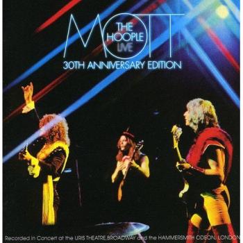Mott the Hoople Live: 30th Anniversary Edition (Import)