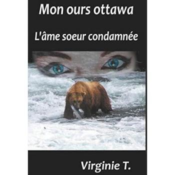 Mi Oso Ottawa: El Alma Gemela Condenada (Tapa Blanda)