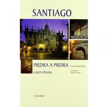 Santiago piedra a piedra