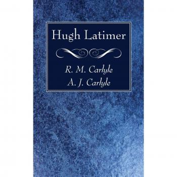 Libro en papel Hugh Latimer de R. M. Carlyle