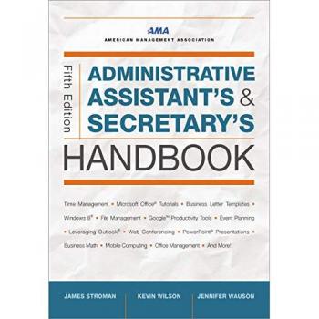 Administrative Assistant's & Secretary's Handbook