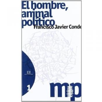 Hombre Animal politico, El: 1