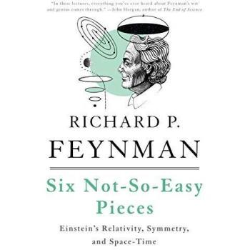 Six Not-So-Easy Pieces: Einstein's Relativity, Symmetry, and Space-Time