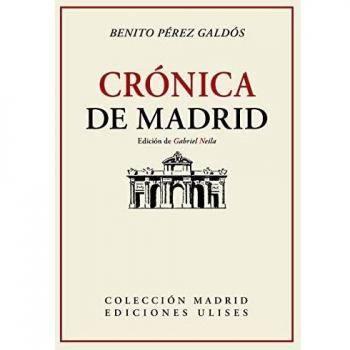 Crónica de Madrid: 2