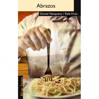 Abrazos: 50 - Nesquens, Daniel; Vivas Bilbao, Rafael
