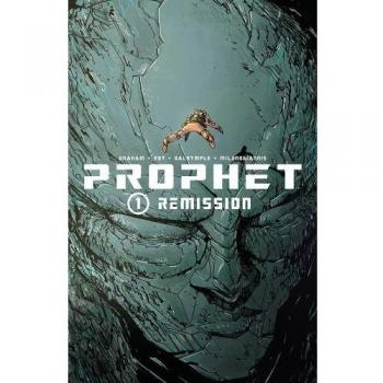 Prophet Volume 1: Remission TP