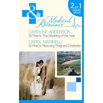 St Pirans: The Wedding of The Year / St Piran's: Rescuing Pregnant Cinderella