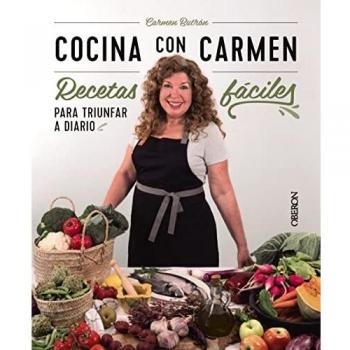 Cocina con Carmen: Recetas fáciles para triunfar a diario (Libros singulares