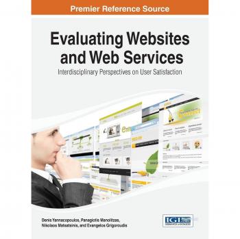 Evaluación de Sitios Web y Servicios en Línea: Perspectivas Interdisciplinarias sobre la Satisfacción del Usuario (Avances en Tecnologías Web e Ingeniería) - Tapa Dura