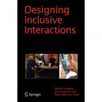 Inclusive Interaction Design: Contextual Engagement Between Users and Products