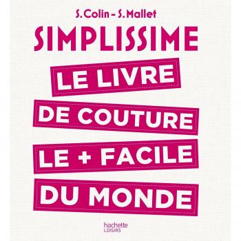 Simplissime: El Libro de Costura Más Fácil del Mundo (Edición Rústica)