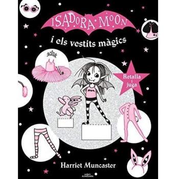 La Isadora Moon i els vestits màgics
