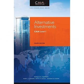 Alternative Investments: CAIA Level I