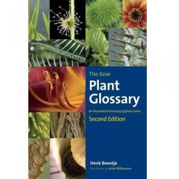 Kew Plant Glossary, The: Second Edition