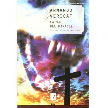 La vall del Miracle: