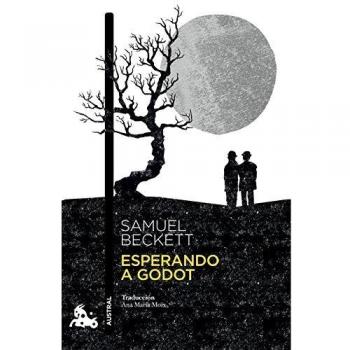 Esperando a Godot: Traducción de Ana María Moix - Samuel Beckett