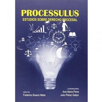 Processulus. Estudios sobre derecho procesal