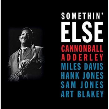 Somethin' Else - Cannonball Adderley