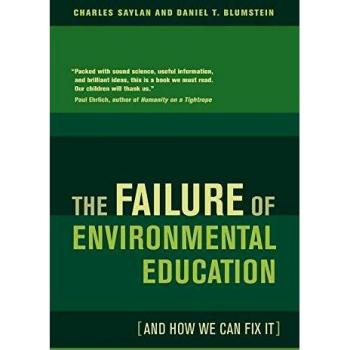 The Failure of Environmental Education
