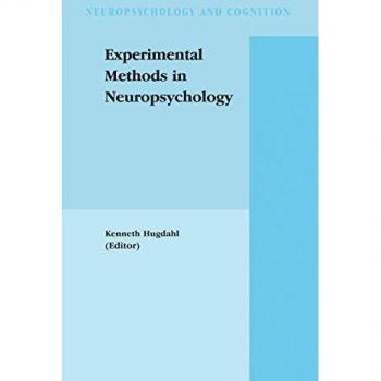Neuropsychology Experimental Research Techniques
