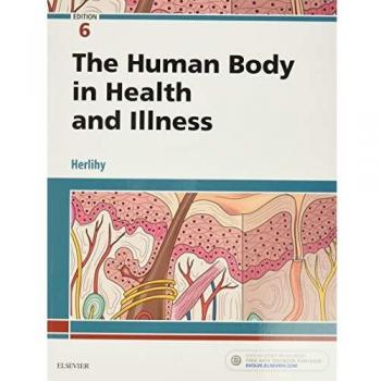W.B. Saunders Co. Human Body in Health and Illness - English Edition Textbook