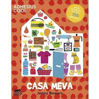 Casa meva. Adhesius Cool: Amb adhesius cool