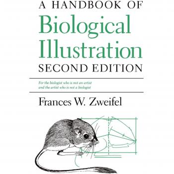 Chicago Press Biological Illustration Handbook: A Comprehensive Guide to Writing, Editing, and Publishing in Biology