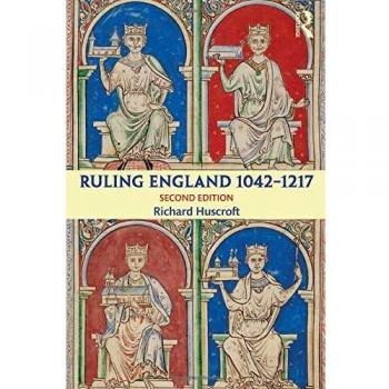 Ruling England 1042-1217
