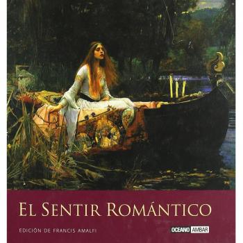 El sentir romántico: Inspiraciones con el alma a flor de piel