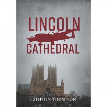 Catedral de Lincoln: Guía Completa de J. Stephen Thompson
