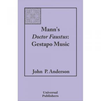 Mann's Doctor Faustus: Música Gestapo - Edición en Tapa Blanda