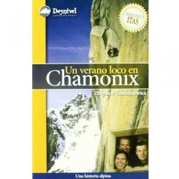 Verano Loco En Chamonix, Un