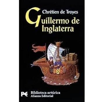 Guillermo de Inglaterra - Chretien De Troyes
