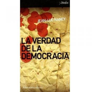 La Verdad De La Democracia