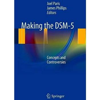 DSM-5 Creation: Key Concepts and Debates