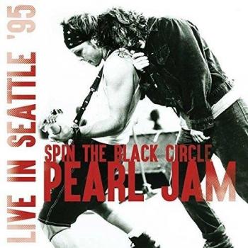 Spin The Black Circle - Pearl Jam