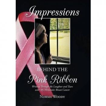 Impresiones Detrás del Lazo Rosa: Escritura sobre la Risa y las Lágrimas con Mi Cáncer de Mama Metastásico - Tapa Dura
