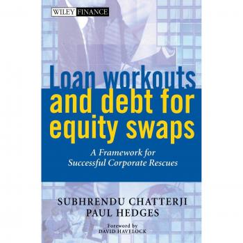Hardback Guide to Loan Workouts and Debt for Equity Swaps: A Framework for Successful Corporate Rescues